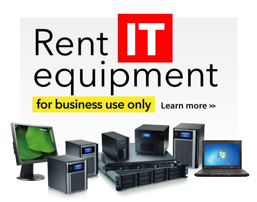 Rent IT equipment for business. Click to learn more.